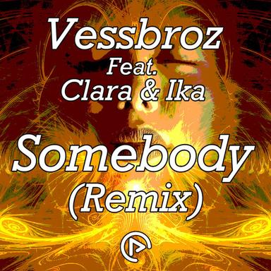 Somebody - DJ Natale, Libe Remix