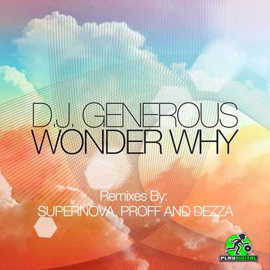 Wonder Why - Proff Dub Remix