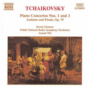 Tchaikovsky: Piano Concertos Nos. 1 and 3