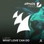 What Love Can Do - Radio Edit