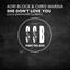 She Don't Love You - Luca Debonaire Clubmix