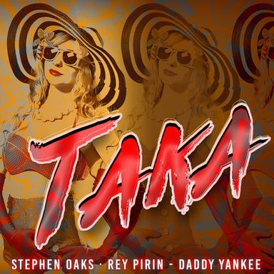Taka (feat. Daddy Yankee)