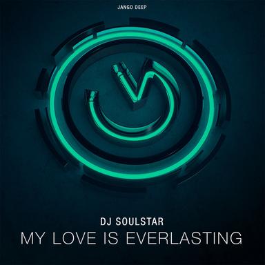My Love Is Everlasting - Radio Edit