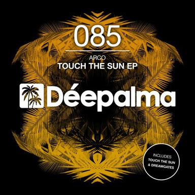 Touch the Sun - Original Edit