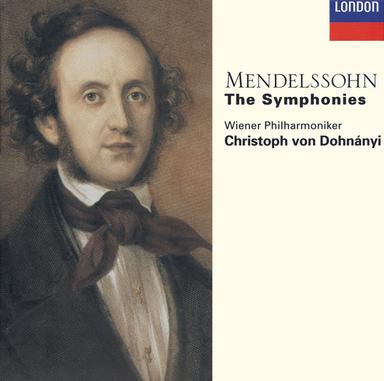 Mendelssohn: The Symphonies; Overtures
