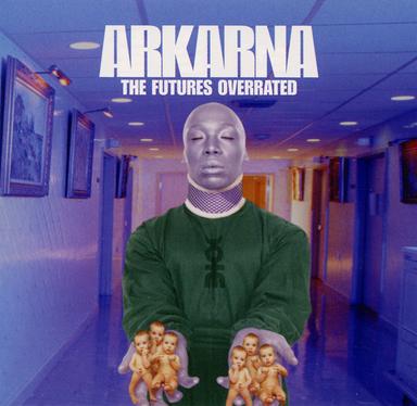 The Future's Overrated - Arthur Baker Dub