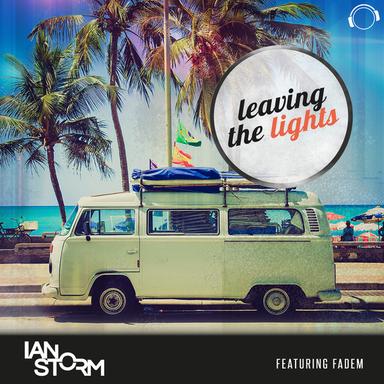 Leaving the Lights - Funkfresh Edit