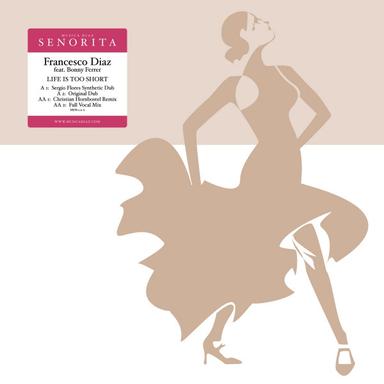 Life Is Too Short - Sergio Flores Synthetic Dub