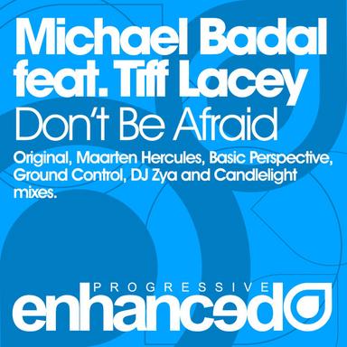 Don't Be Afraid - Original Mix