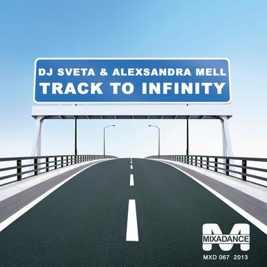 Track to Infinity - Radio Mix