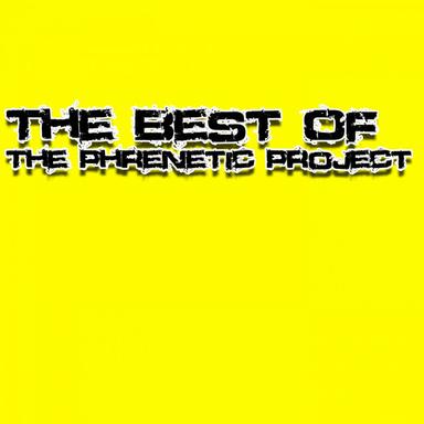 The Best Of The Phrenetic Project