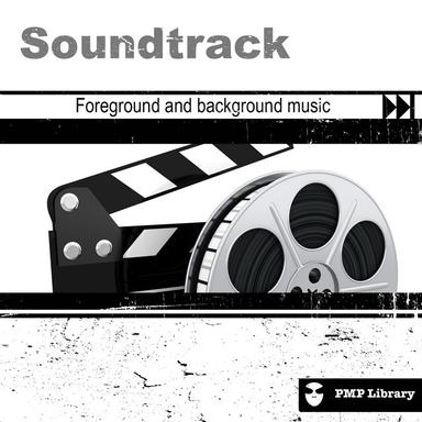 PMP Library: Soundtrack (Foreground and Background Music for Tv, Movie, Advertising and Corporate Video)