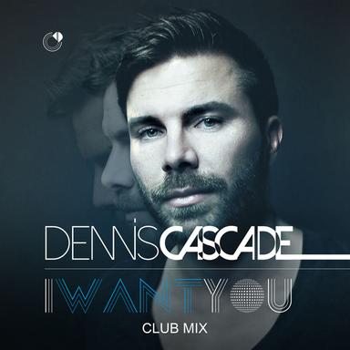 I Want You - Club Mix