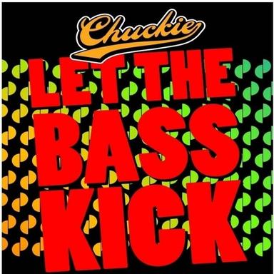 Let The Bass Kick - Original Mix