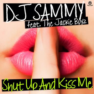 Shut up and Kiss Me - Radio Edit