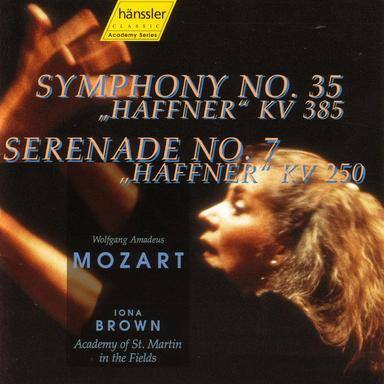 Symphony #35 K. 385 & Serenade #7 K. 250 "Haffner"