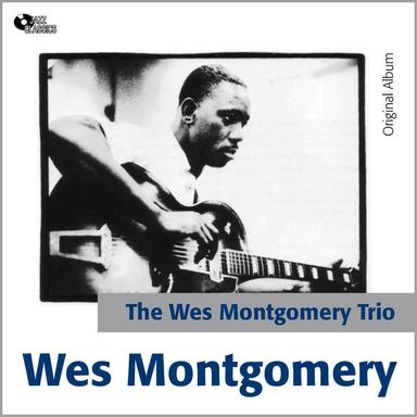 The Wes Montgomery Trio