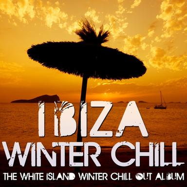 Ibiza Winter Chill