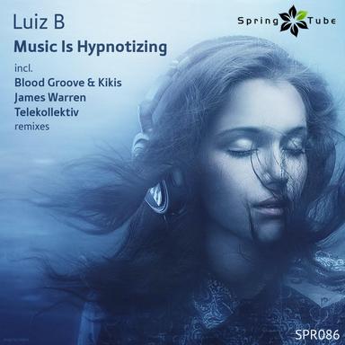 Music Is Hypnotizing - Original Mix