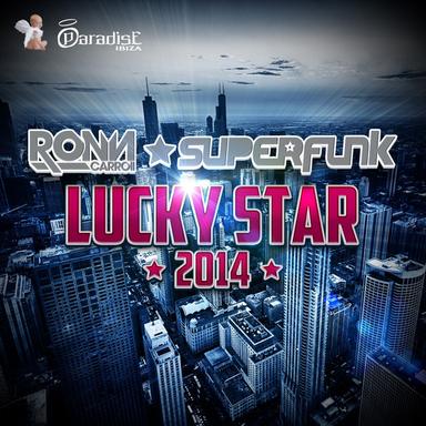 Lucky Star 2014 - Extended Vocal Edit