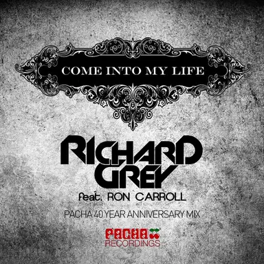 Come Into My Life - Pacha 40th Anniversary Remix
