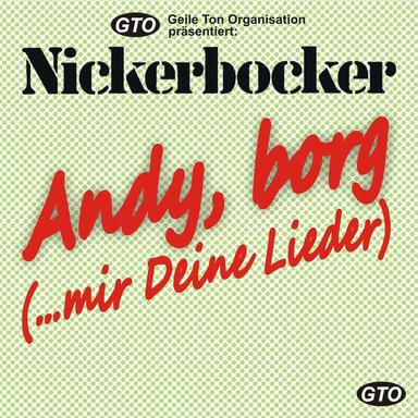 Andy, Borg (...mir Deine Lieder) - Radio-Cut