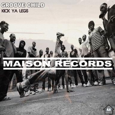 Kick Ya Legs - Original Mix