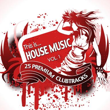 This Is...House Music Vol. 1