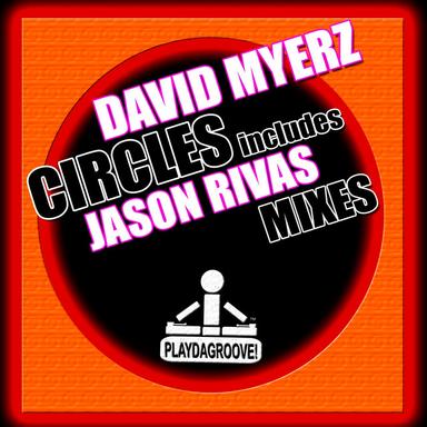 Circles - Jason Rivas Remix