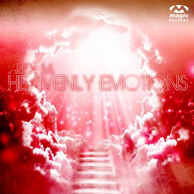 Heavenly Emotions - Alex Megane Newdance Mix