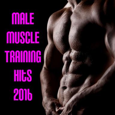 Male Muscle Training Hits 2016