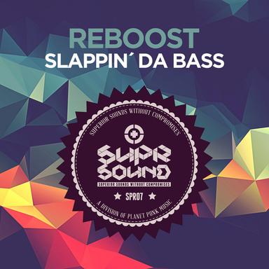 Slappin' da Bass - Original Edit