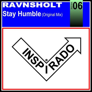 Stay Humble - Original Mix