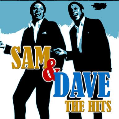 Sam And Dave - The Hits