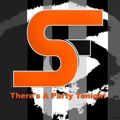 There's A Party Tonight - Club Version