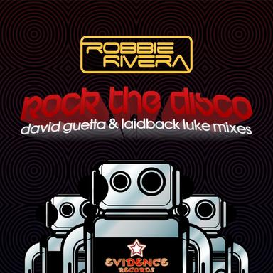 Rock The Disco - Laidback Luke Remix