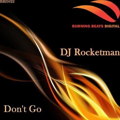 Don't Go - Original Mix