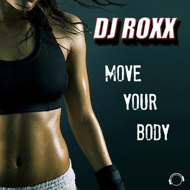 Move Your Body - DJ Tht Radio Edit