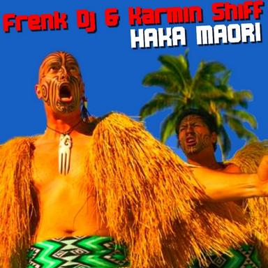 Haka Maori - Federico Palma Remix