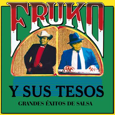 Fruko y Sus Tesos - Grandes Éxitos de Salsa