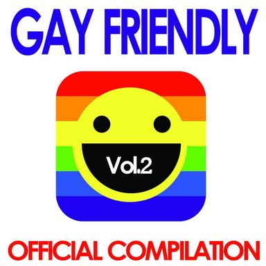 Gay Friendly, Vol. 2