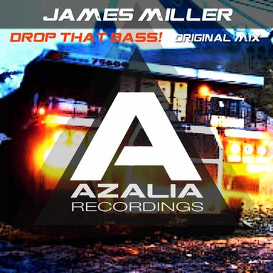 Drop That Bass! - Original Mix