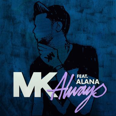 Always (feat. Alana) - Route 94 Extended