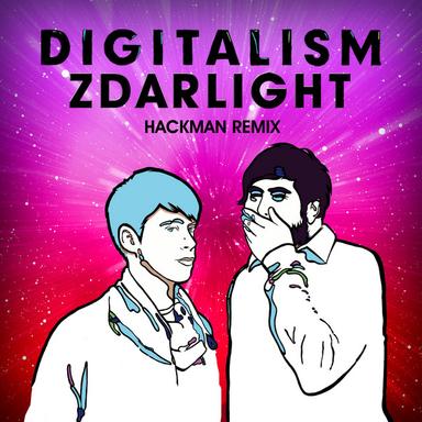 Zdarlight - Hackman Remix
