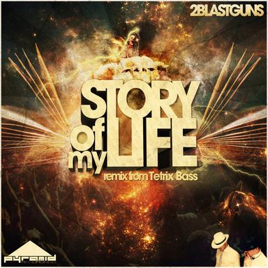 Story Of My Life - Tetrix Bass Remix