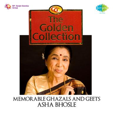 The Golden Collection: Memorable Ghazals And Geets