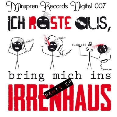 Irrenhaus - Peter Schmidt Dubstep Remix