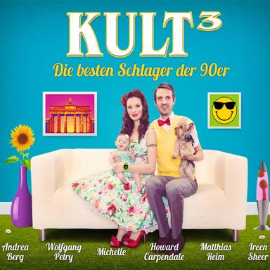 Kult³ - Die besten Schlager der 90er