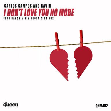 I Don't Love You No More - Elad Navon & Niv Aroya Club Mix
