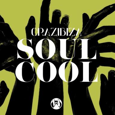 Soul Cool - Original Mix